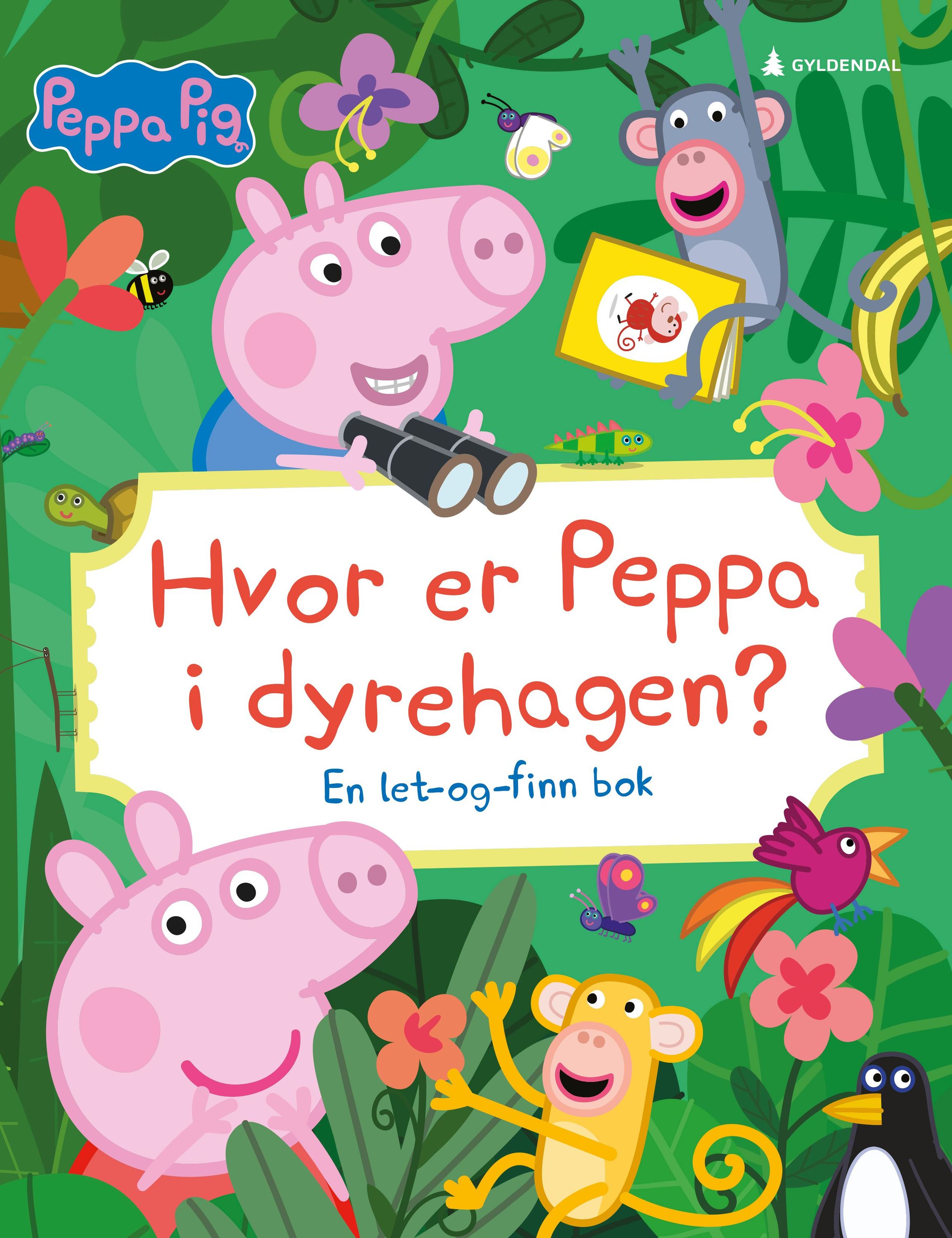 Hvor er Peppa i dyrehagen? : en let-og-finn bok