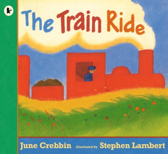 The Train Ride : Classic read-aloud picture book with rhythm and rhyme for young trainspotters age 2-5