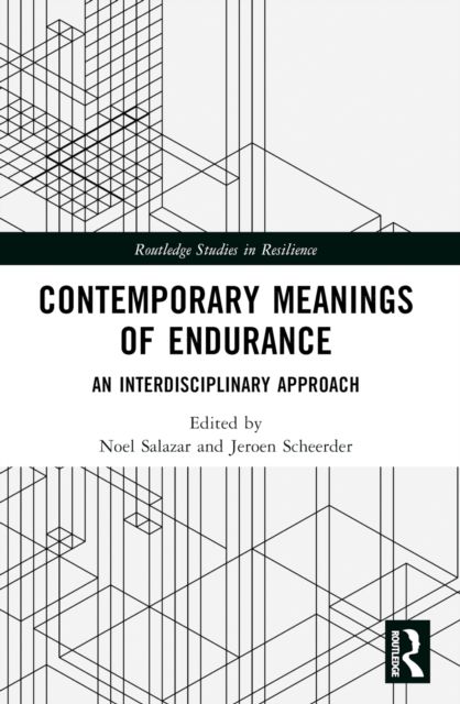 Contemporary Meanings of Endurance : An Interdisciplinary Approach