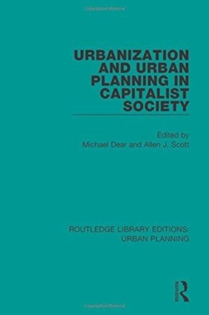 Urbanization and Urban Planning in Capitalist Society
