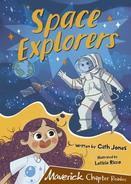 Space Explorers : (Brown Chapter Readers)