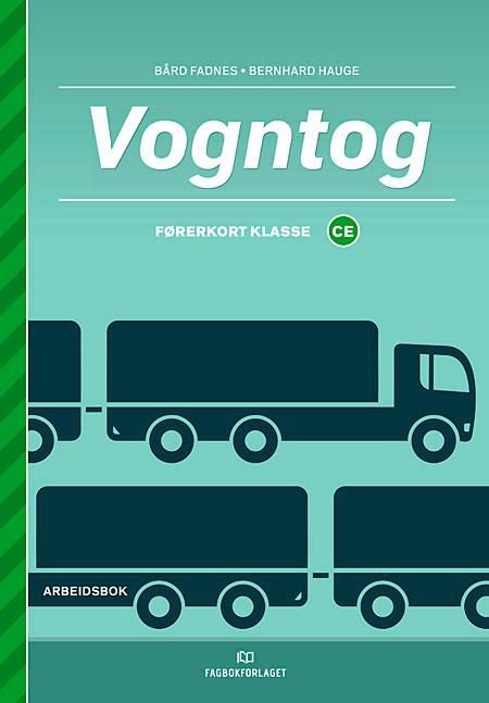 Vogntog : førerkort klasse CE : arbeidsbok