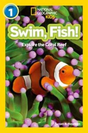 Swim, fish! : explore the coral reef