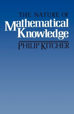 The Nature of Mathematical Knowledge
