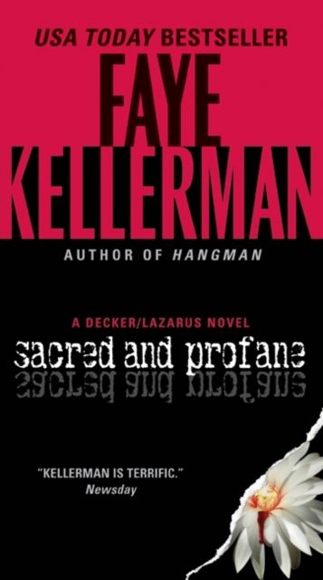 Sacred and Profane : A Decker/Lazarus Novel