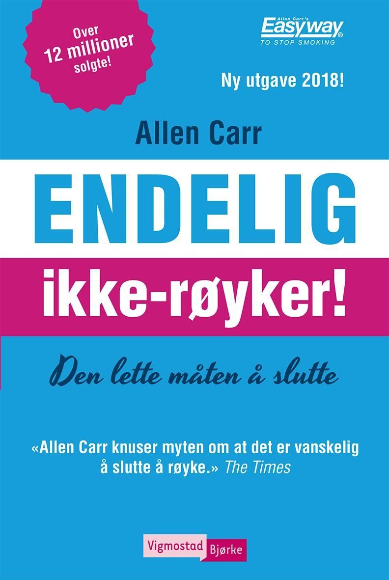 Endelig ikke-røyker! : den lette måten å slutte