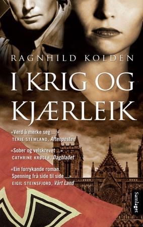I krig og kjærleik : roman