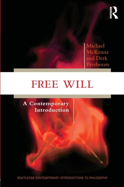 Free Will : A Contemporary Introduction