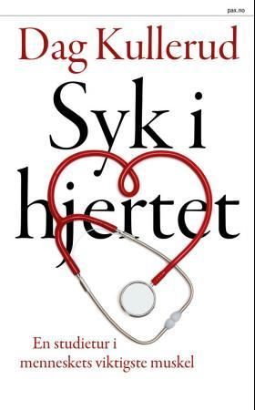 Syk i hjertet : en studietur i menneskets viktigste muskel