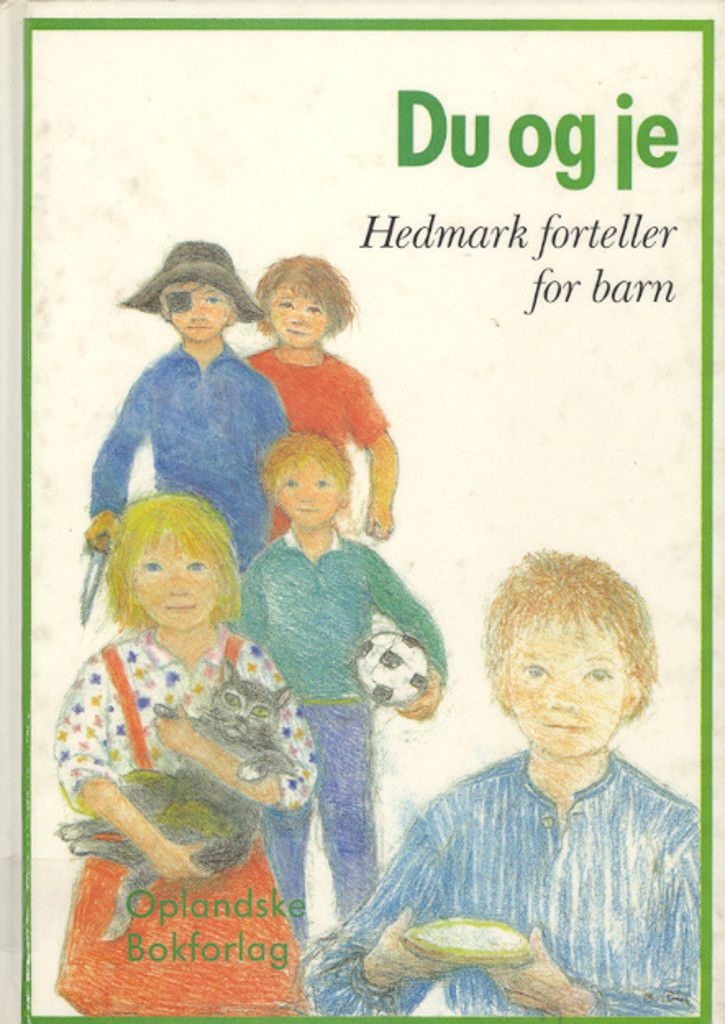Du og je : Hedmark forteller for barn