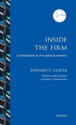 Inside the Firm : Contributions to Personnel Economics