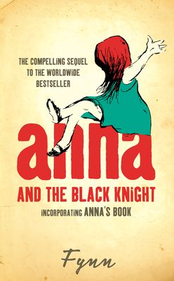 Forsidebilde av Anna and the Black Knight : Incorporating Anna’s Book