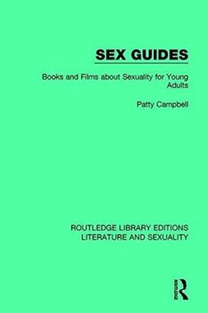 Sex Guides : Books and Films about Sexuality for Young Adults