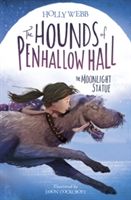 The hounds of Penhallow Hall