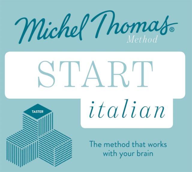 Start Italian New Edition (Learn Italian with the Michel Thomas Method) : Beginner Italian Audio Taster Course