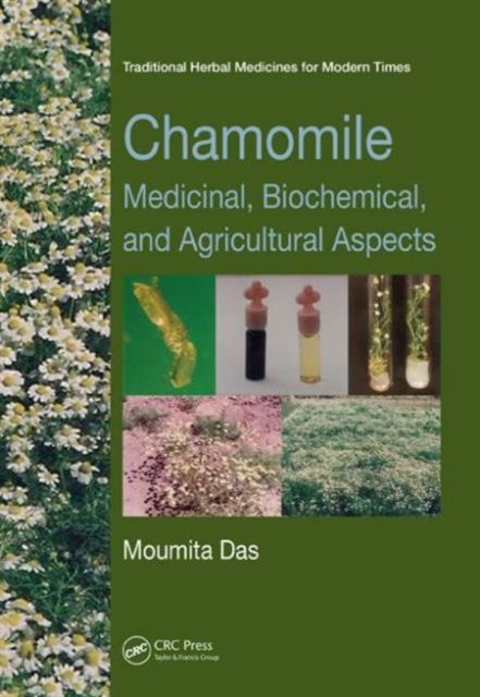 Chamomile : Medicinal, Biochemical, and Agricultural Aspects