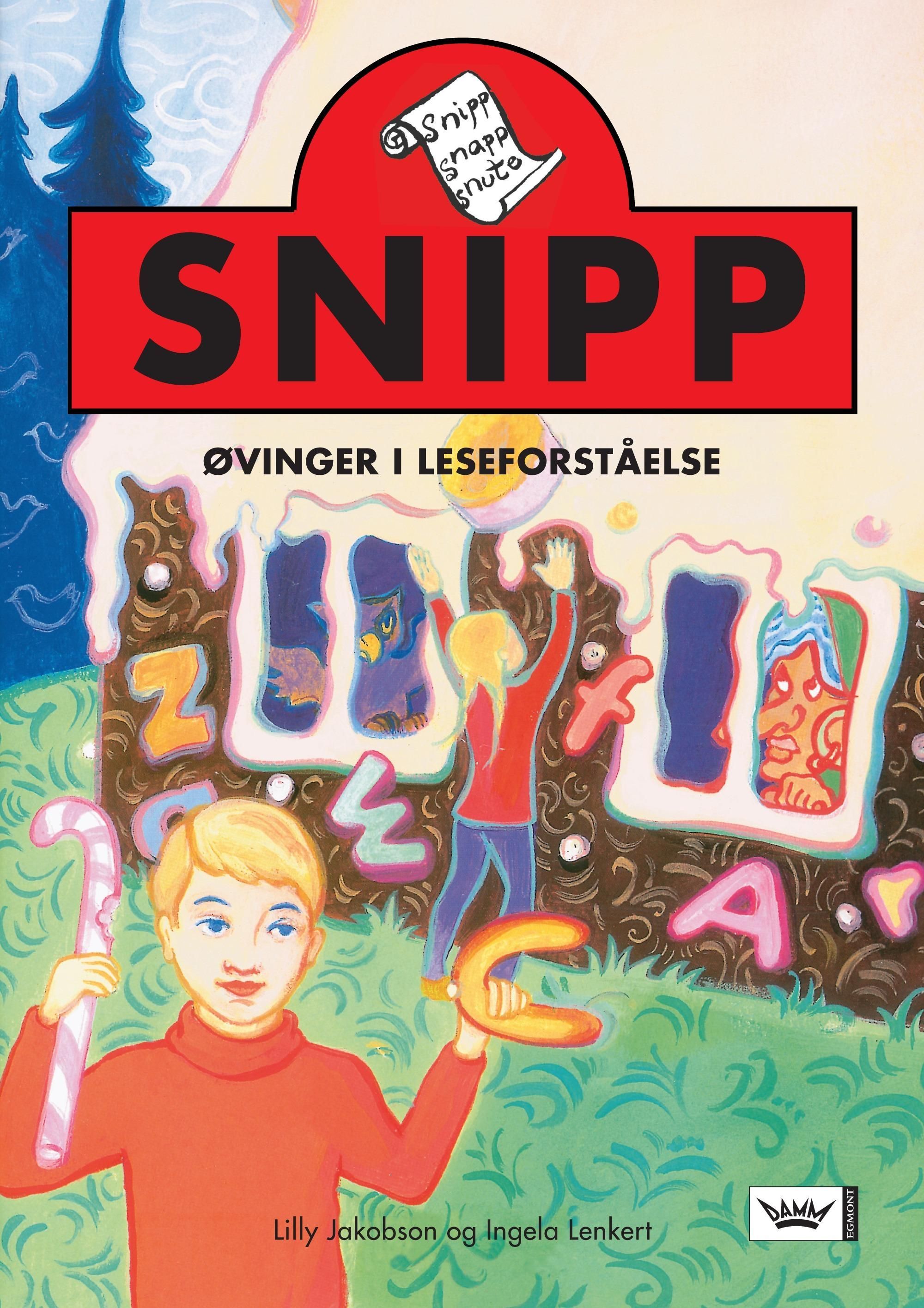 Snipp : øvinger i leseforståelse