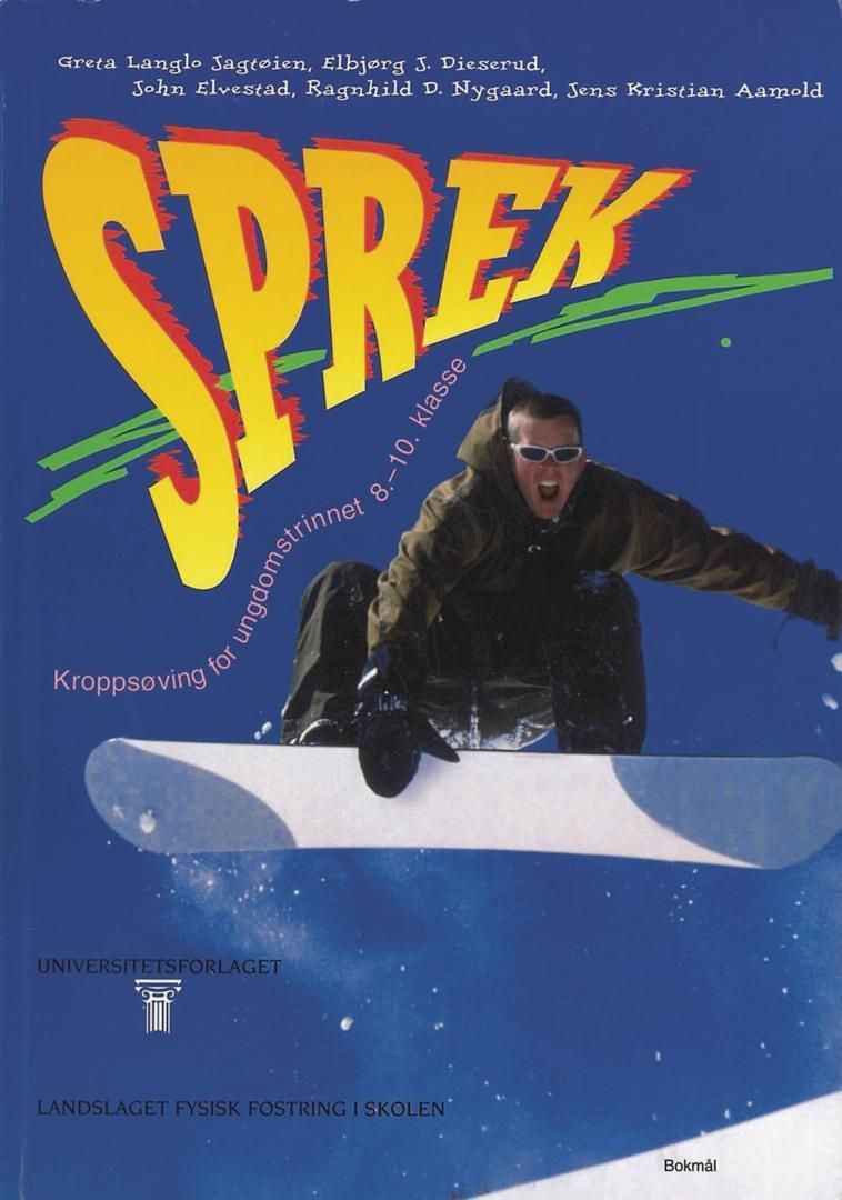 Sprek : kroppsøving for ungdomstrinnet 8.-10. klasse
