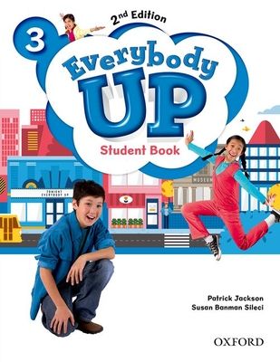 Everybody Up: Level 3: Student Book : Linking your classroom to the wider world