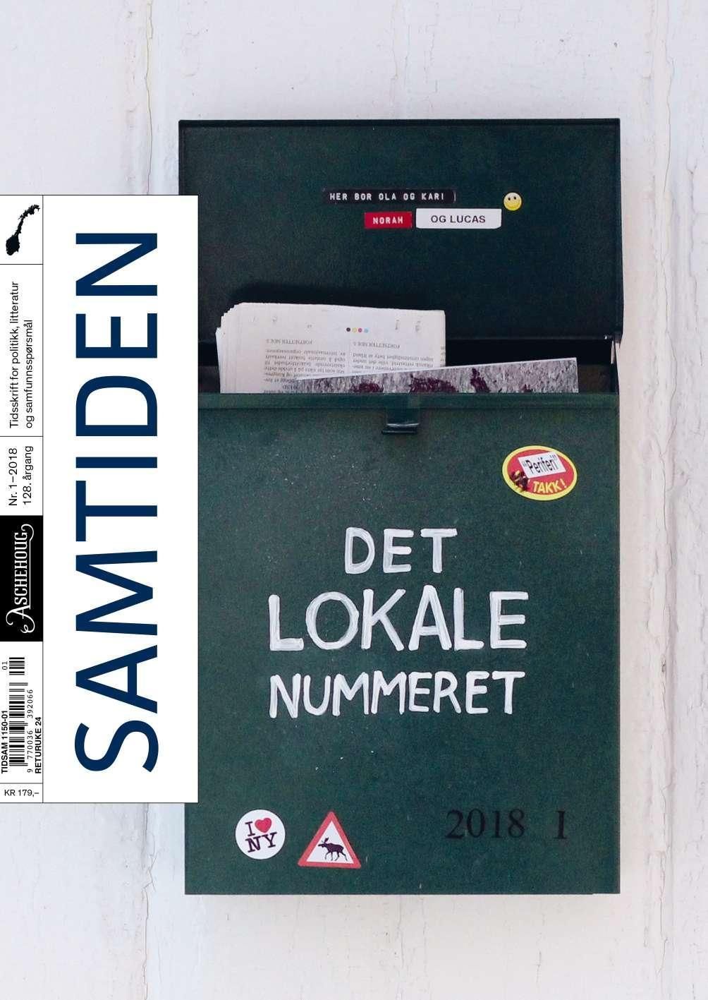 Samtiden. Nr. 1 2018 : tidsskrift for politikk, litteratur og samfunnsspørsmål
