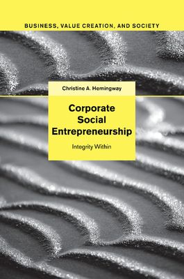 Corporate Social Entrepreneurship : Integrity Within