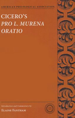Cicero's Pro L. Murena Oratio