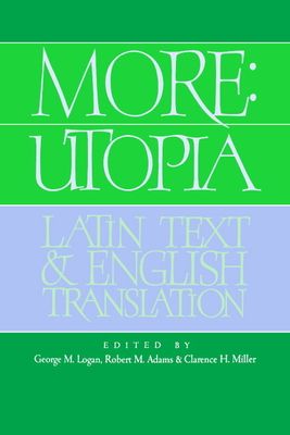 More: Utopia : Latin Text and English Translation