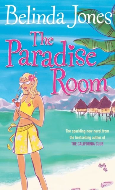 Forsidebilde av The Paradise Room : a riotous and hilarious page-turner that will transport you to another world…