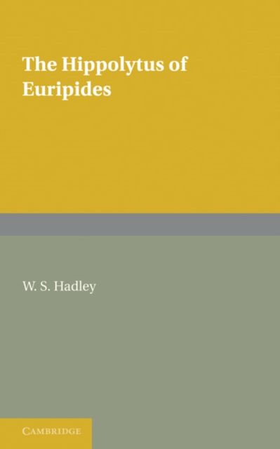 The Hippolytus of Euripides