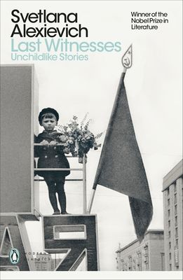 Last Witnesses : Unchildlike Stories