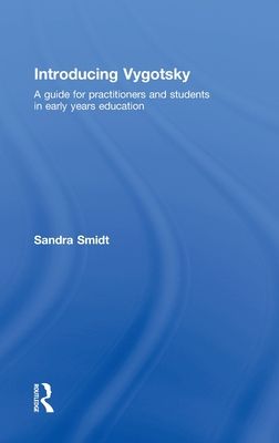 Introducing Vygotsky : A Guide for Practitioners and Students in Early Years Education