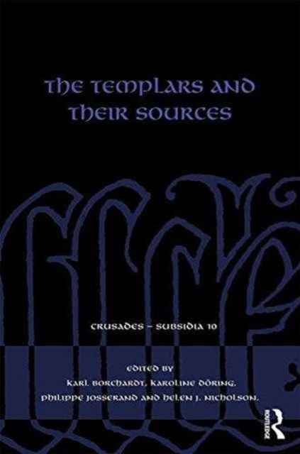 The Templars and their Sources