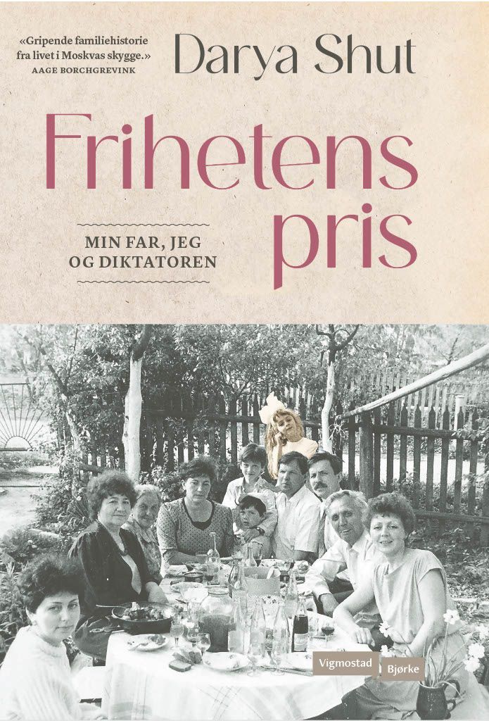 Frihetens pris : min far, jeg og diktatoren