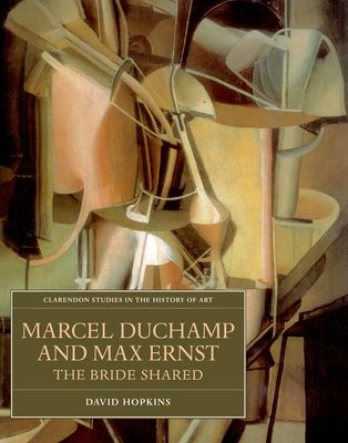 Marcel Duchamp and Max Ernst : The Bride Shared