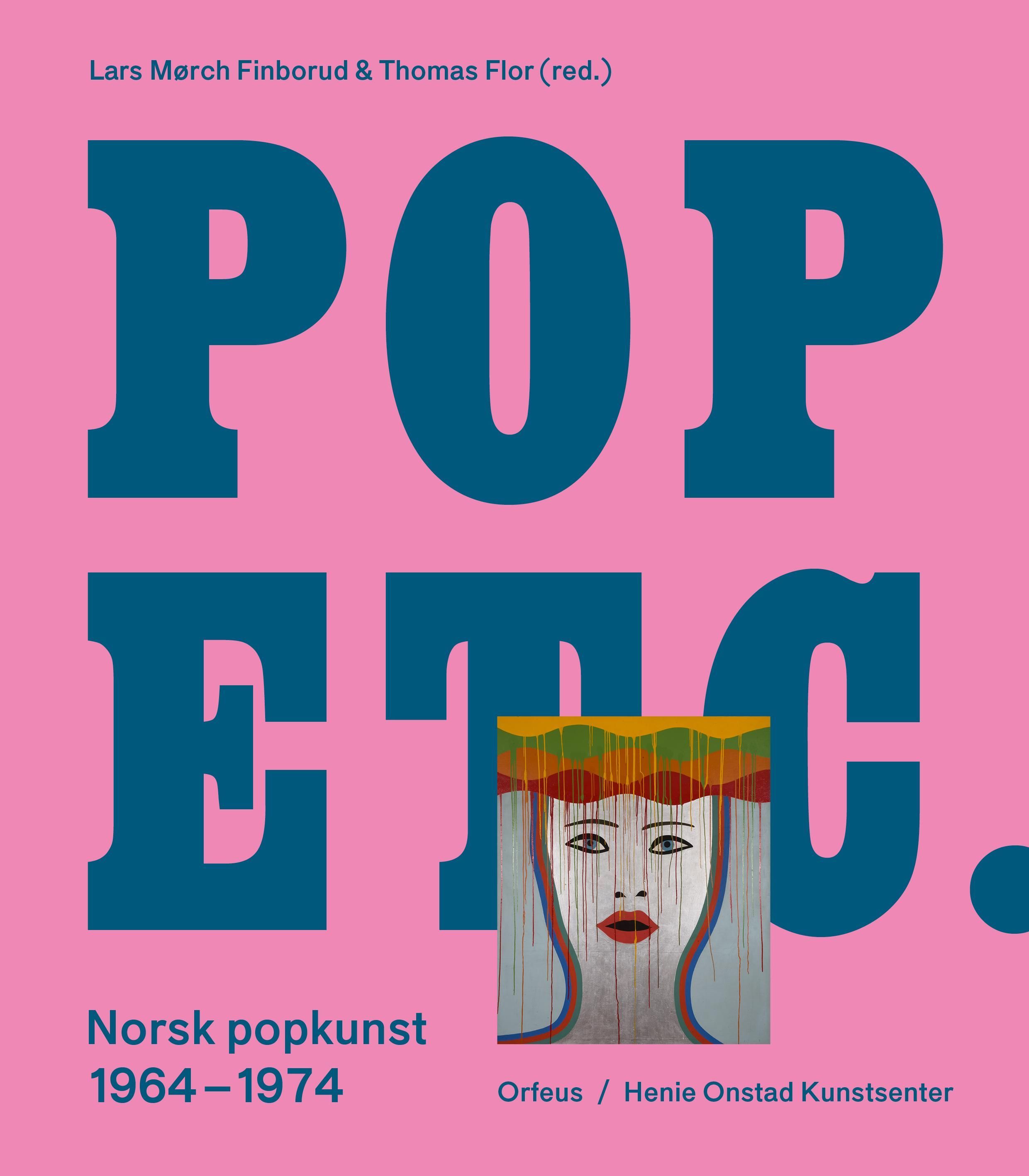 Pop etc. : norsk popkunst 1964-1974