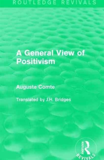 A General View of Positivism