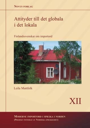 Attityder till det globala i det lokala : finlandssvenskar om importord